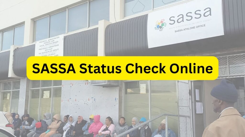 SASSA Status Check Online 2025: